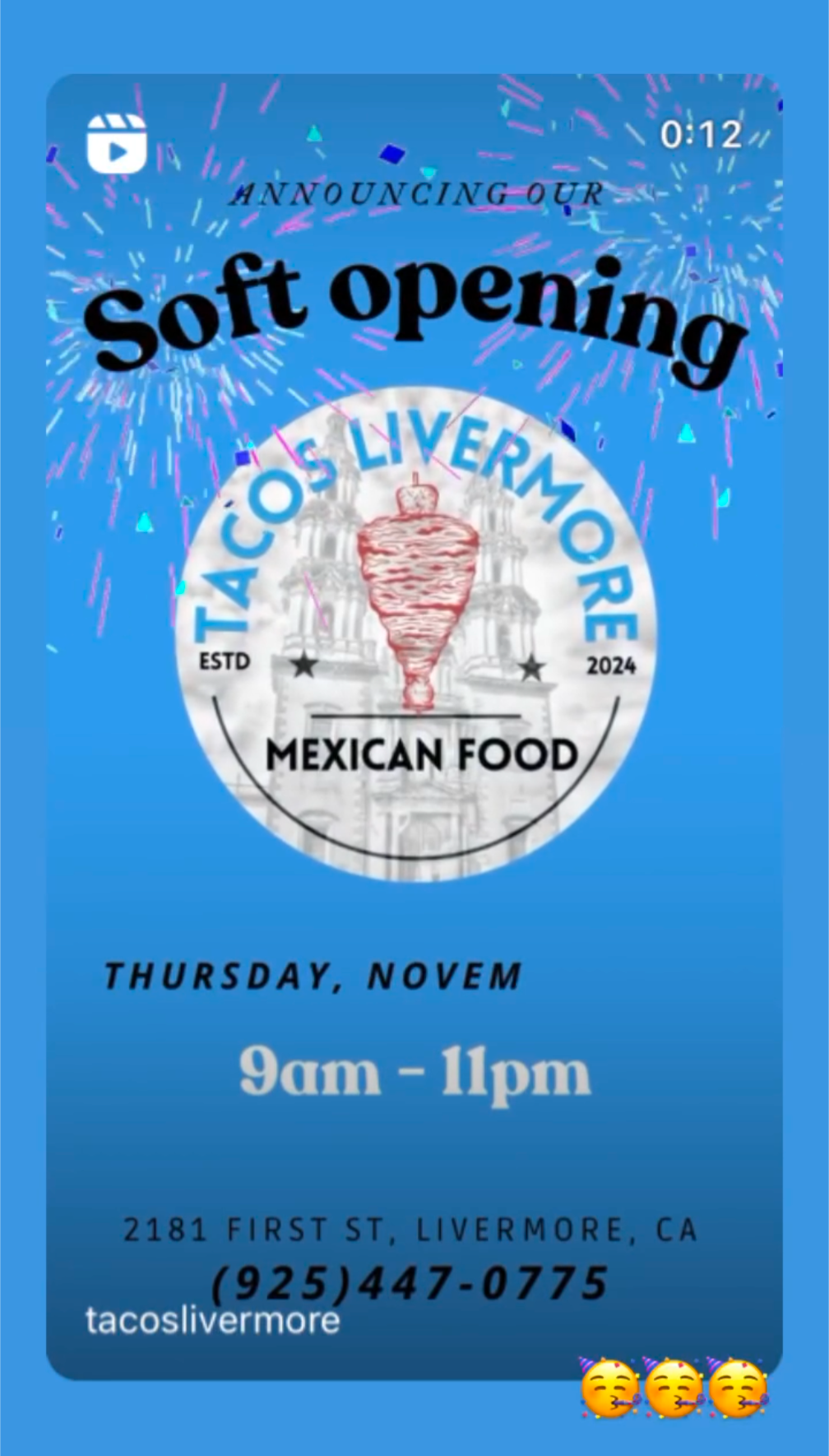 Tacos Livermore Soft Launching on Thursday